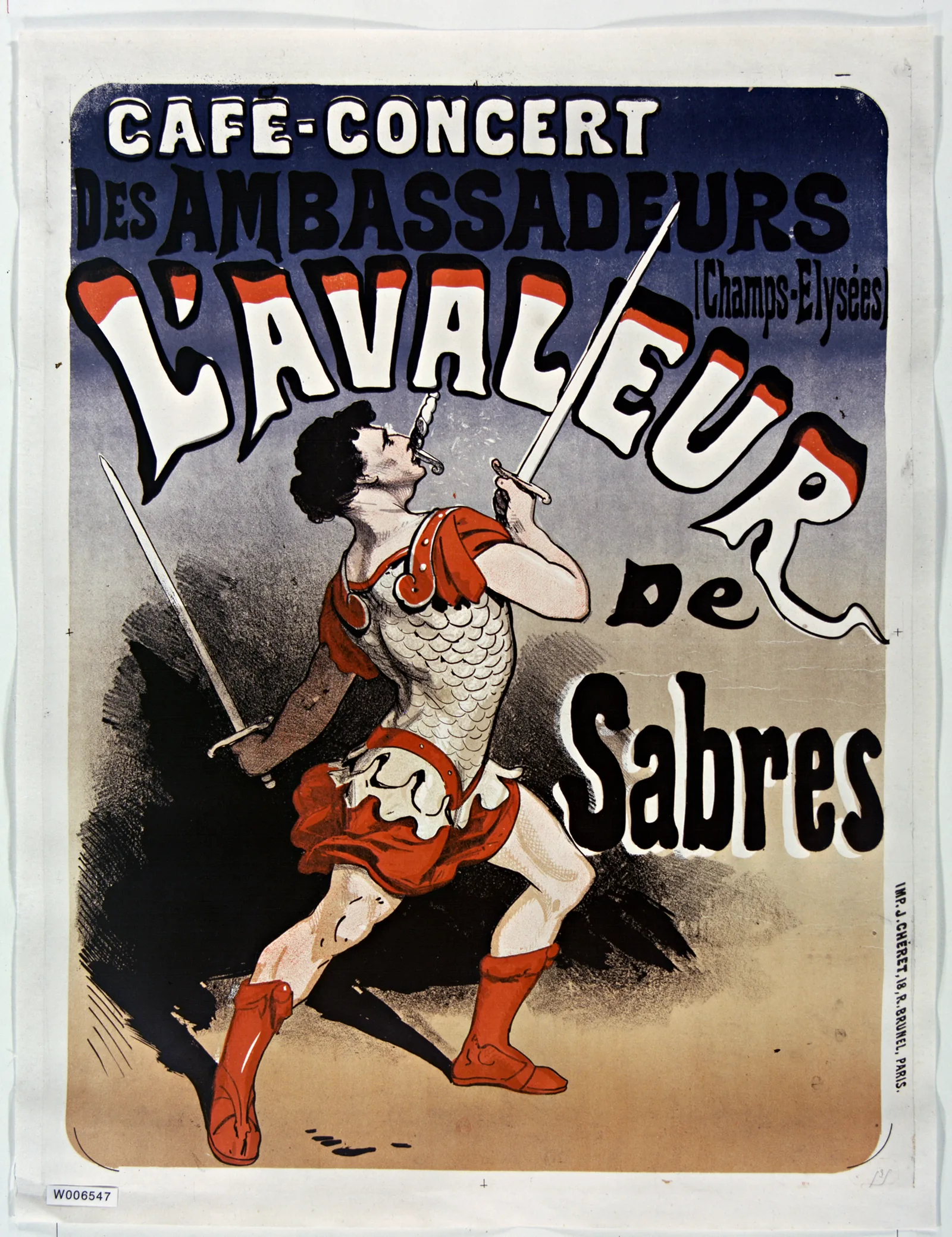 Affiche lithographiée en couleurs : sur fond noir, un avaleur de sabres en costume rouge et blanc, jambes écartées, tient une longue lame ; au-dessus, les mots Café-Concert des Ambassadeurs, et le titre du numéro en grandes lettres blanches et rouges.