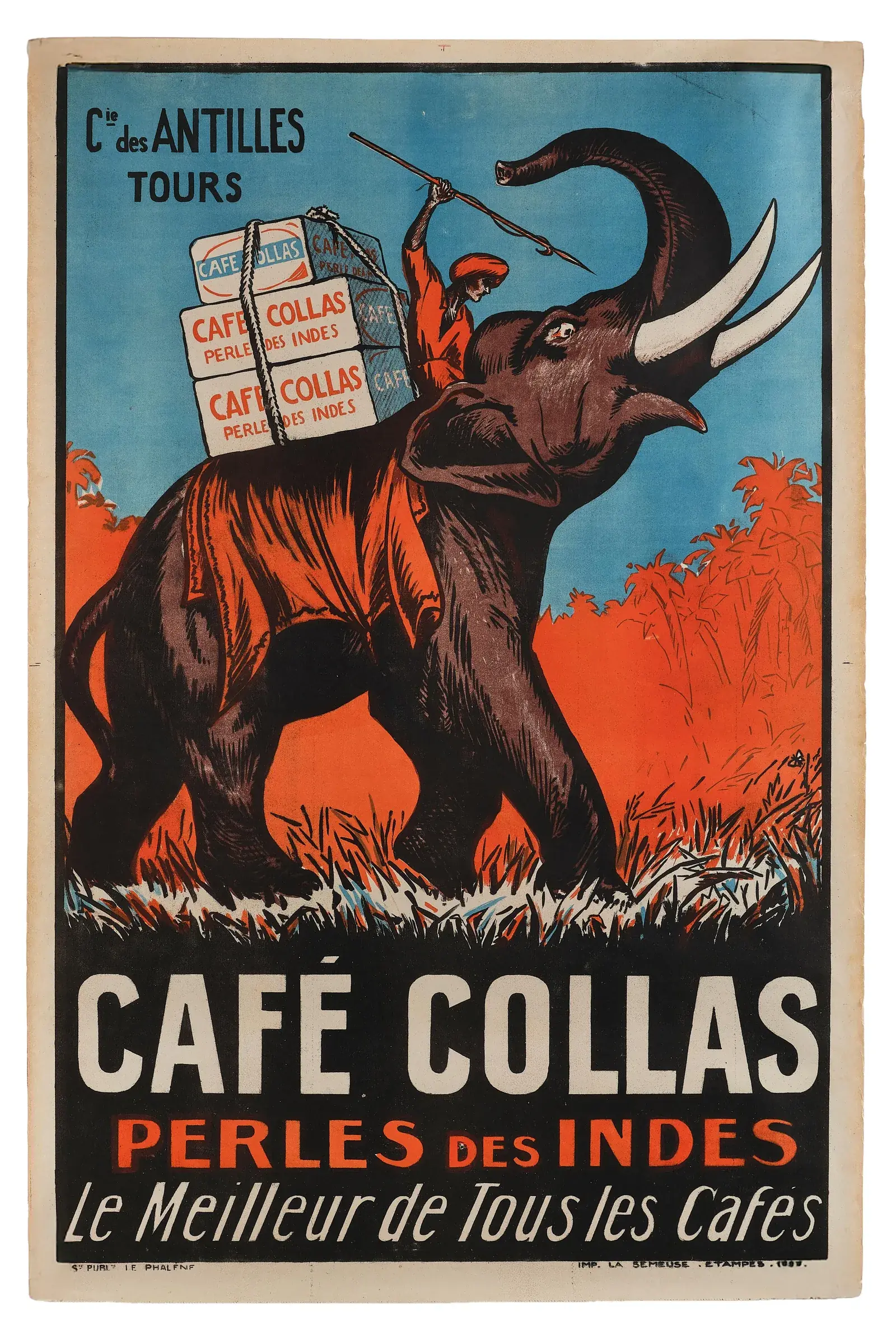 Affiche française en orange et bleu : un éléphant marché de profil, charge de caisses empilées marquées du nom du Café Collas et mené par un cornac ; le bas de l'affiche porte les mentions Perles des Indes et le meilleur de tous les cafés.