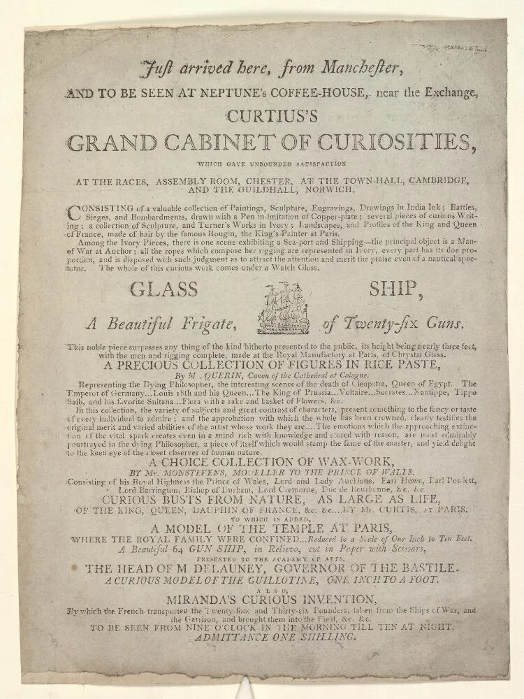 Feuille imprimée annonçant au Neptune's Coffee-House le cabinet de curiosités de M. Curtius : de longues colonnes de texte typographique détaillent les pièces exposées, avec au centre une petite gravure de navire et la mention d'une frégate de verre à vingt-six canons.
