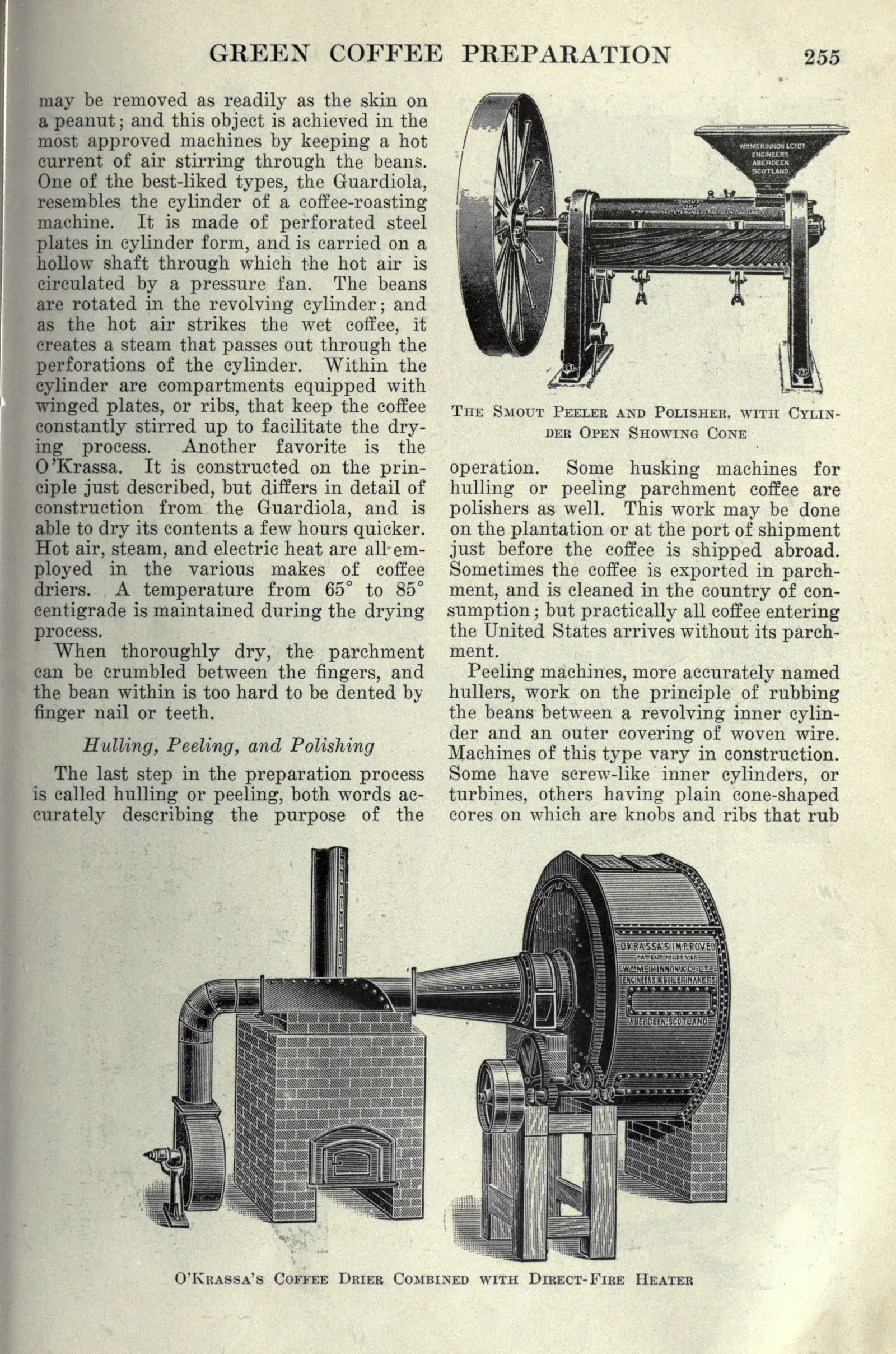 Deux gravures de machines sur la même page. En haut, l'éplucheuse-polisseuse Smout, cylindre horizontal ouvert pour laisser voir le cône intérieur contre lequel les grains se frottent, monté entre une grande poulie à rayons et une trémie de chargement. En bas, le séchoir Okrassa accouplé à son foyer à chauffe directe : le tambour ajouré d'un côté, le foyer de maçonnerie et sa cheminée coudée de l'autre, reliés par la gaine qui amène l'air chaud.